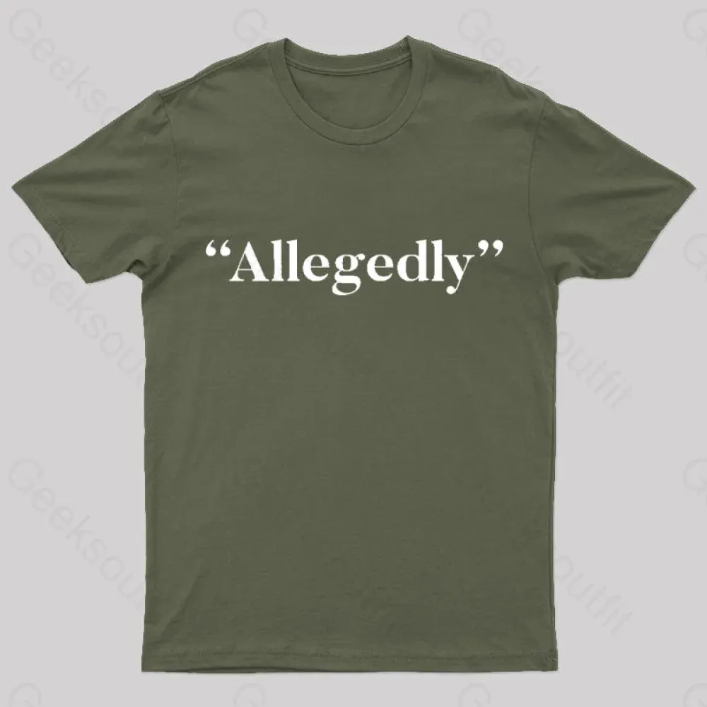Allegedly Nerd T-Shirt