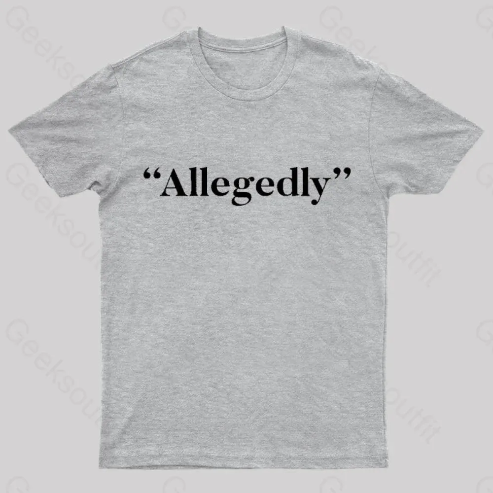 Allegedly Nerd T-Shirt