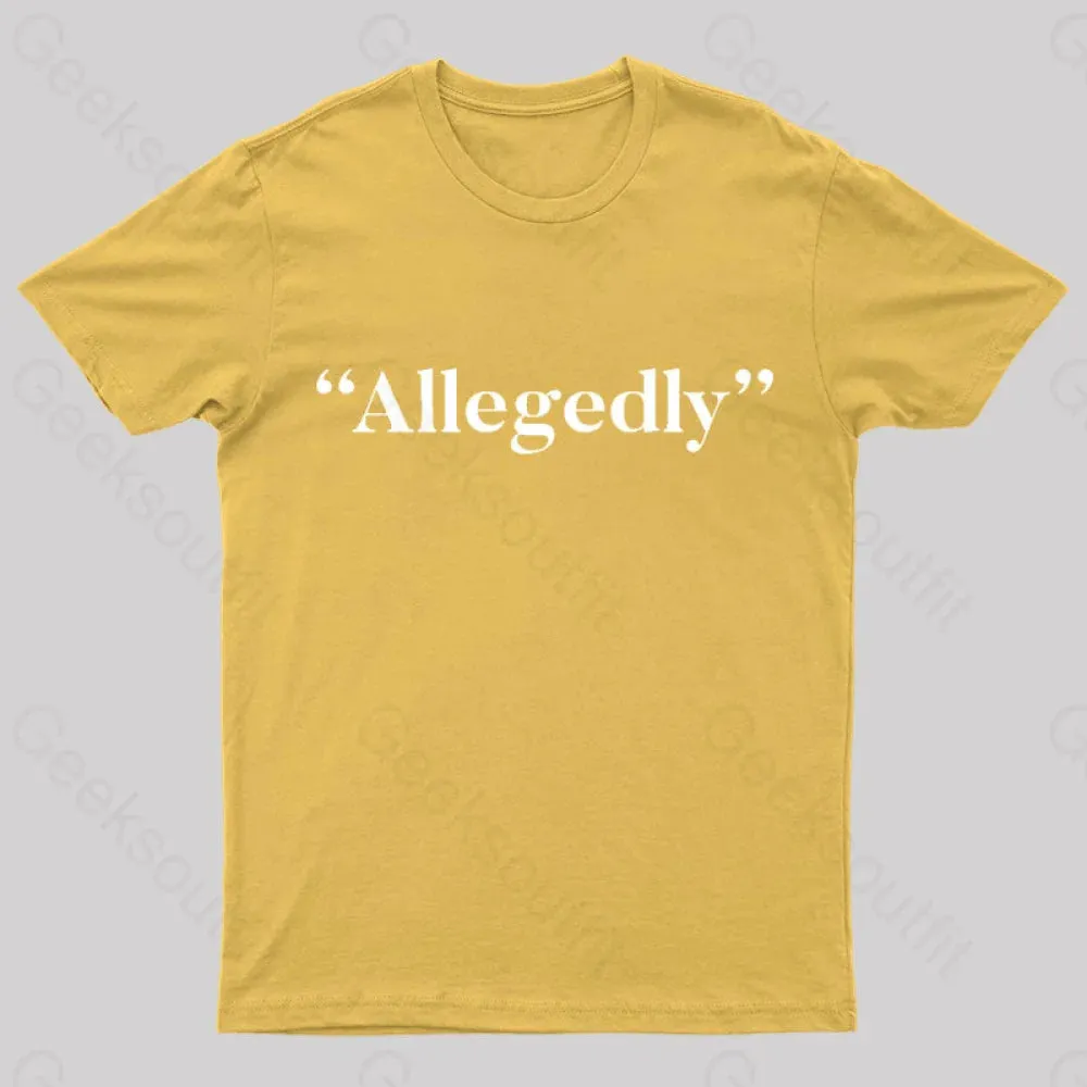 Allegedly Nerd T-Shirt