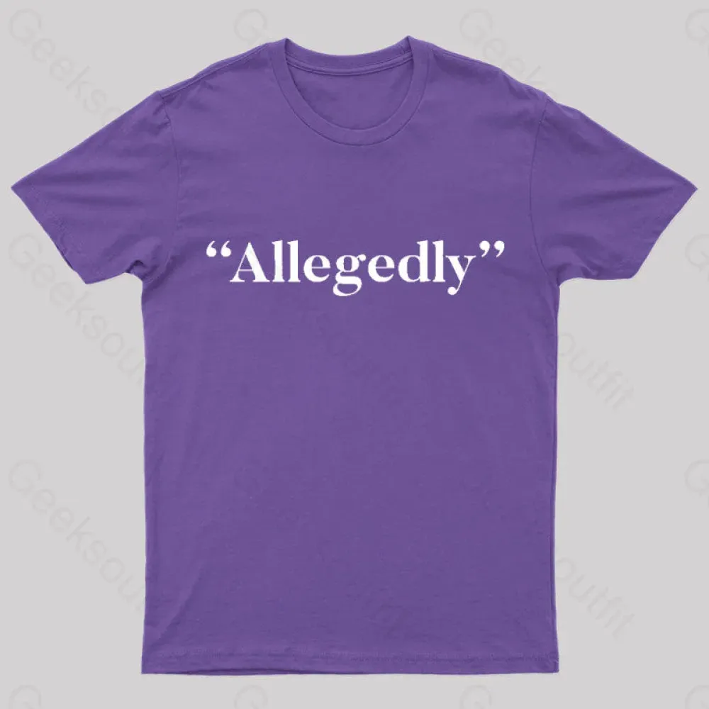 Allegedly Nerd T-Shirt